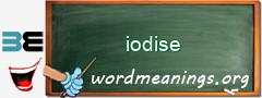 WordMeaning blackboard for iodise